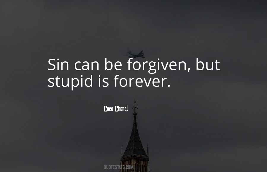 Can't Be Forgiven Quotes #1644853