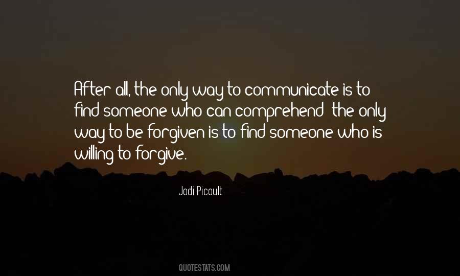 Can't Be Forgiven Quotes #465383