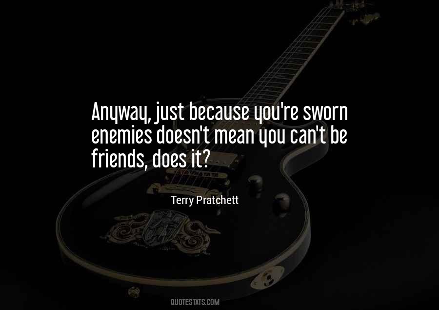 Can't Be Friends Quotes #1140893