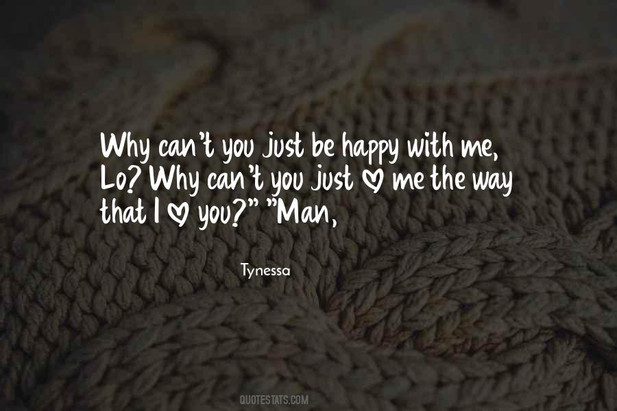 Can't Be Happy Quotes #61003