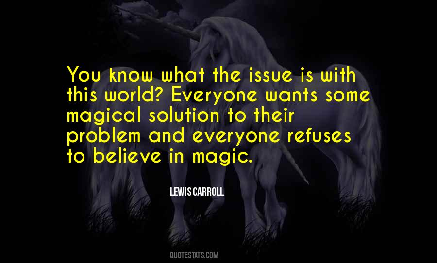 Issue Or Problem Quotes #1571946