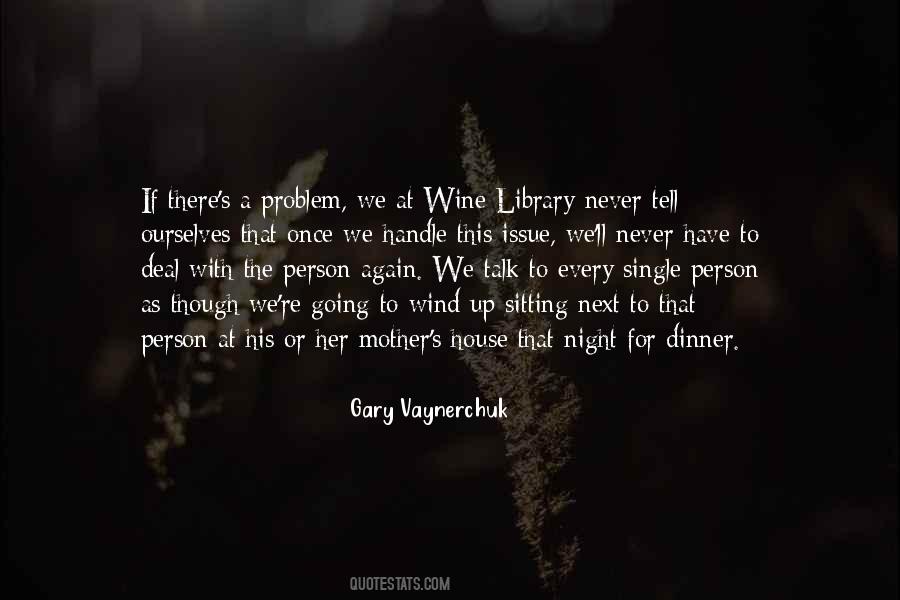 Issue Or Problem Quotes #894113