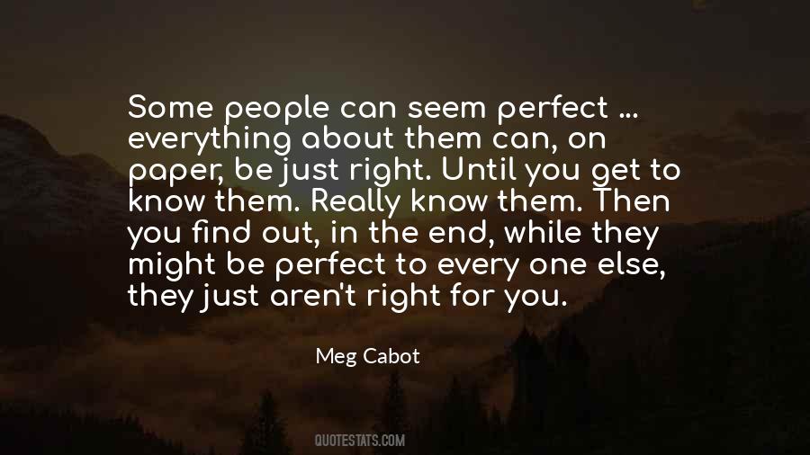 Can't Be Perfect Quotes #486575