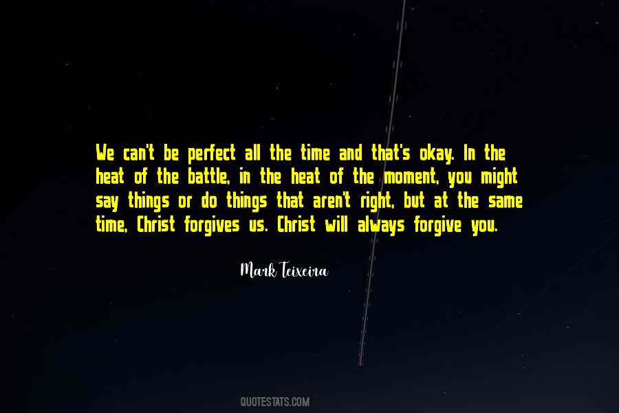 Can't Be Perfect Quotes #762146