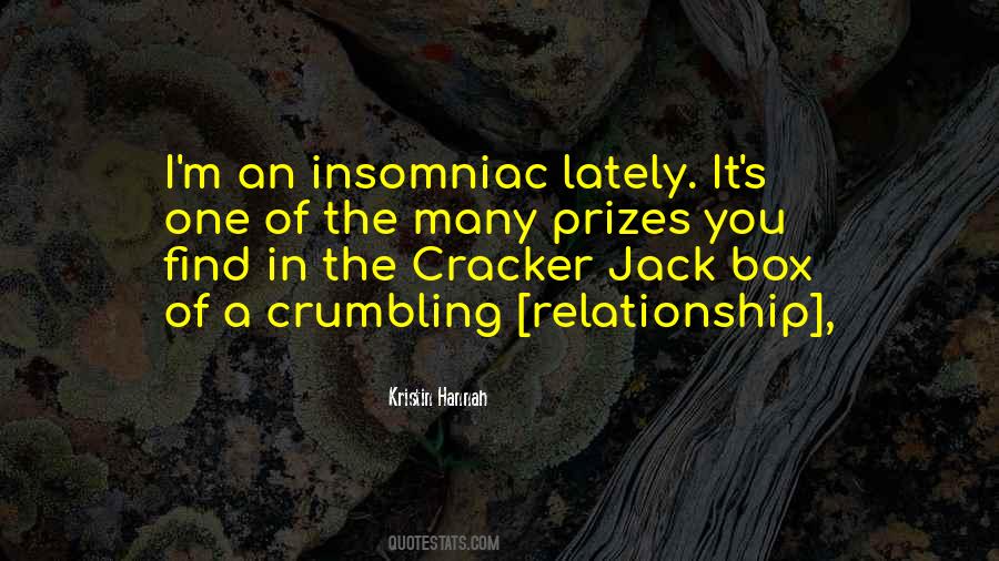 Relationship Crumbling Quotes #1824189