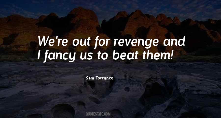 Can't Beat Us Quotes #34677