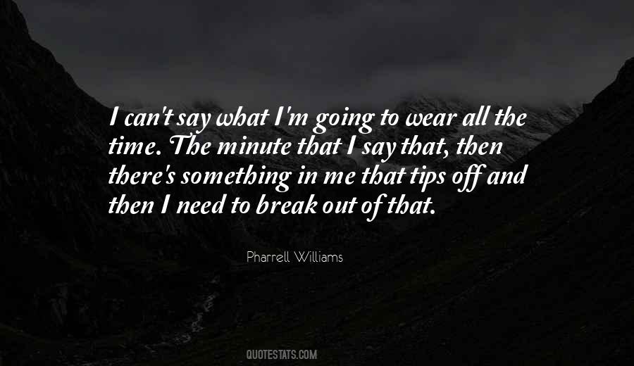 Can't Break Me Quotes #675848