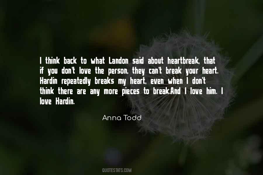 Can't Break My Heart Quotes #1120095