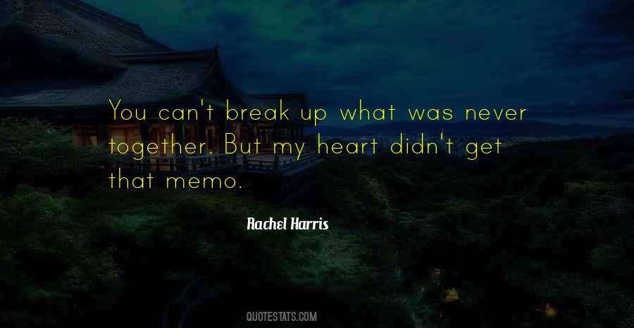 Can't Break My Heart Quotes #742384