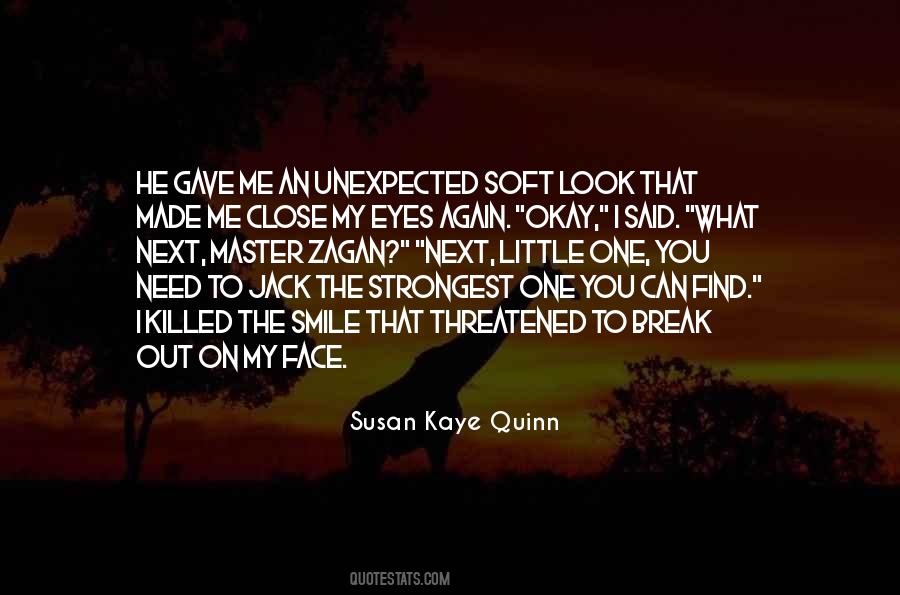 Can't Break My Smile Quotes #1436228