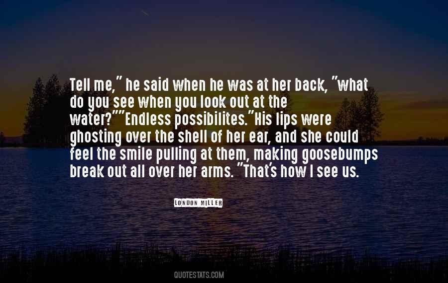 Can't Break My Smile Quotes #149632