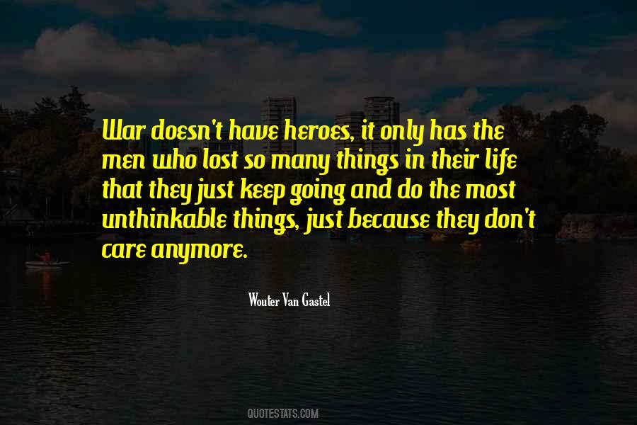 Can't Care Anymore Quotes #133441