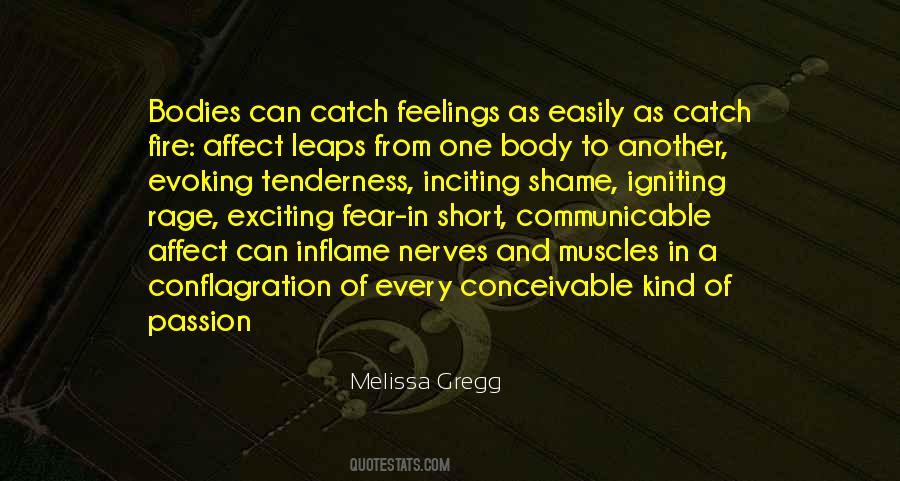 Can't Catch Feelings Quotes #1678006