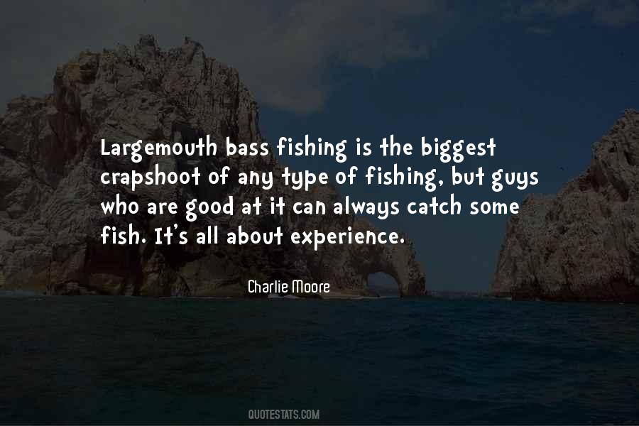 Can't Catch Fish Quotes #1717398