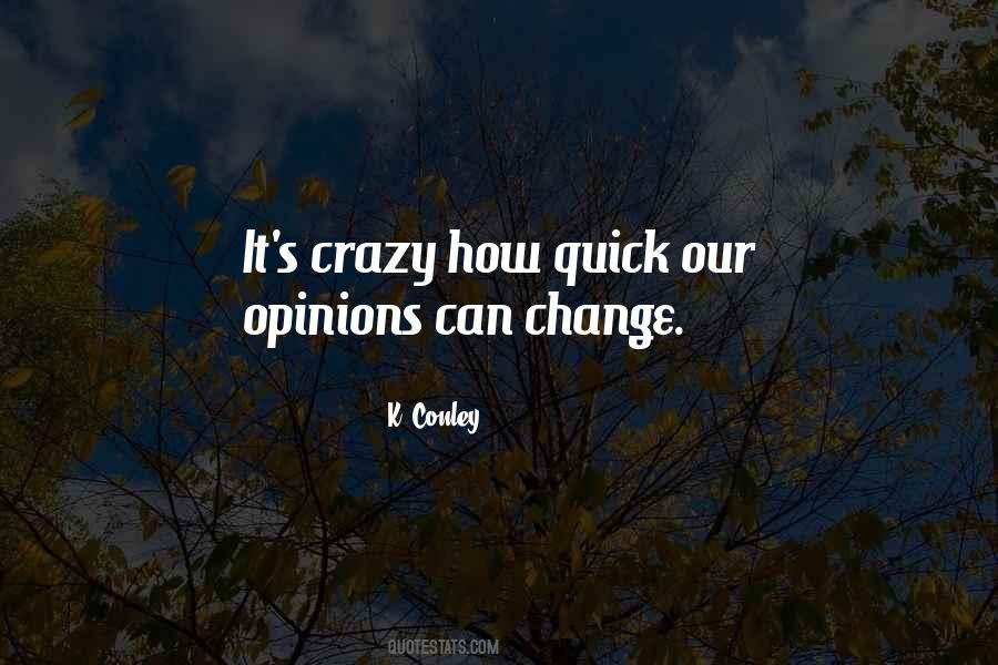 Can't Change Crazy Quotes #1073507