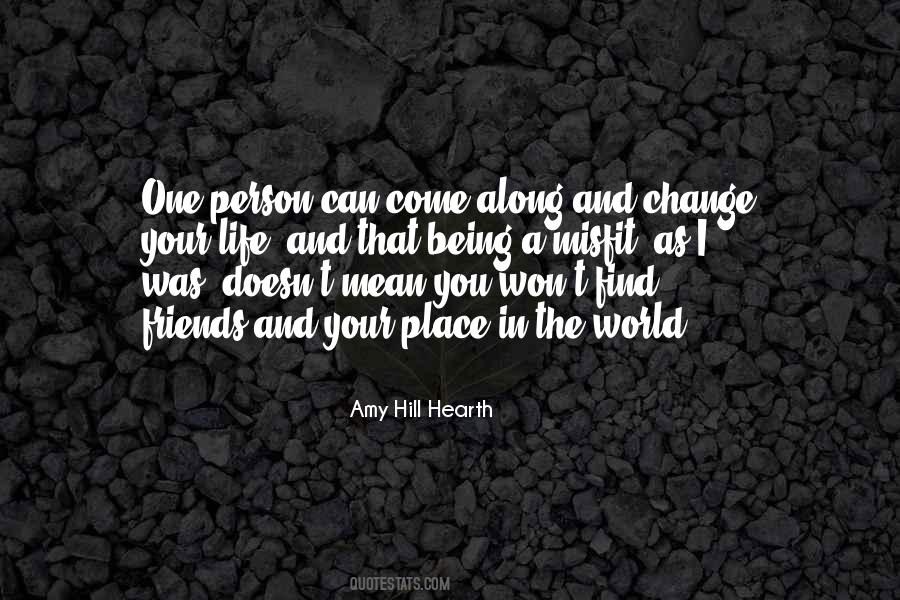 Can't Change The World Quotes #158860