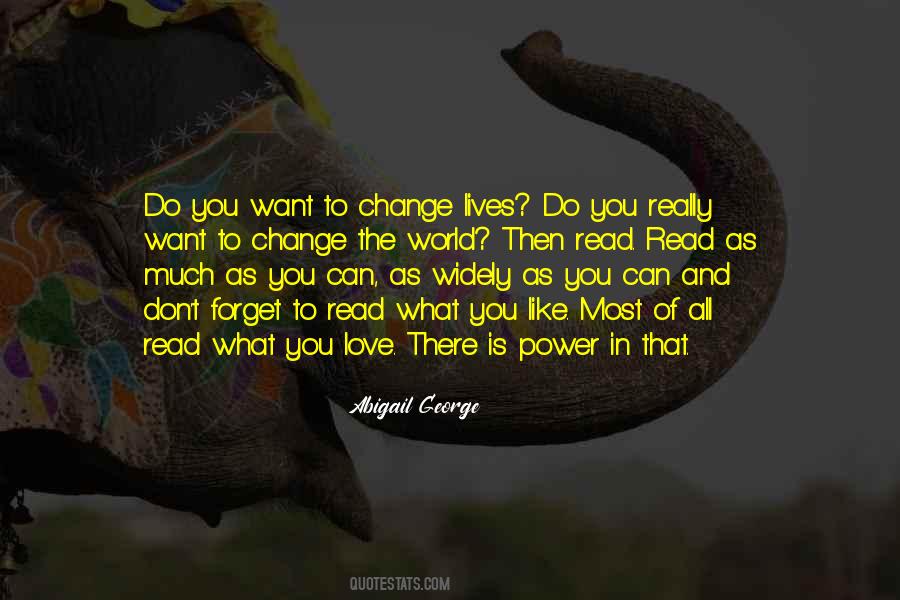 Can't Change The World Quotes #44603