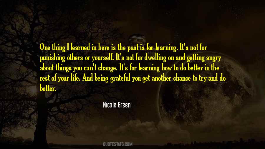 Can't Change Your Past Quotes #1264232