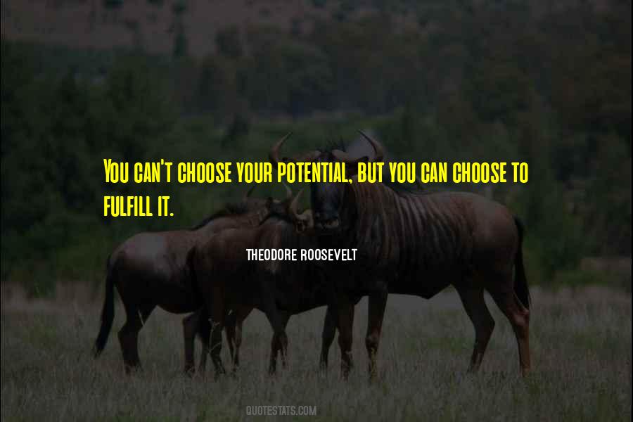 Can't Choose Quotes #1100901