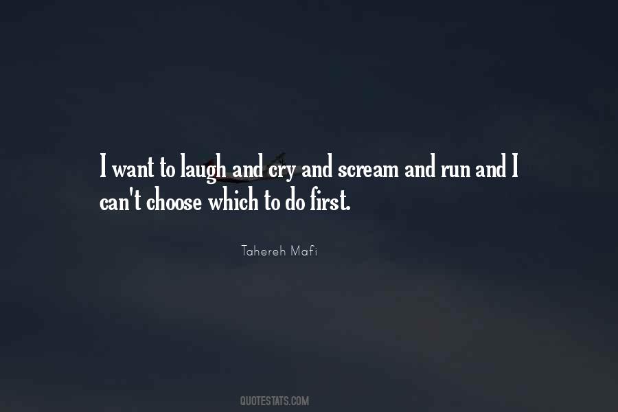 Can't Choose Quotes #1301204