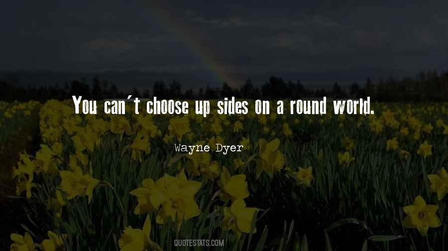 Can't Choose Quotes #198526