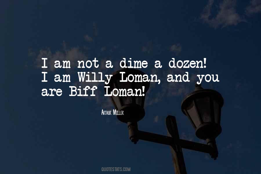 Quotes About Loman #1173584