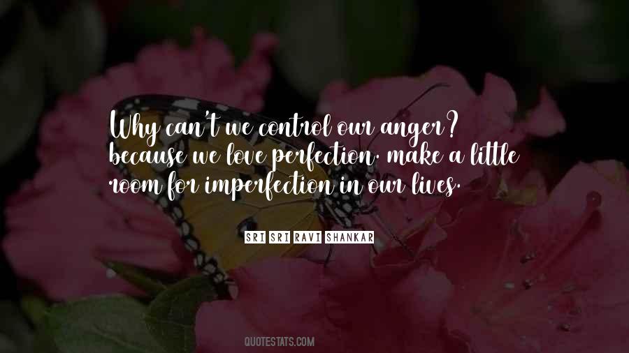 Can't Control Anger Quotes #306652