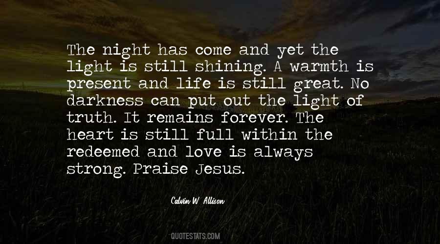 Warmth Of Heart Quotes #1293031