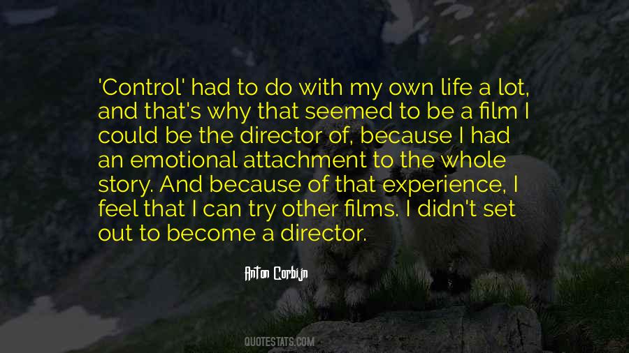 Can't Control My Life Quotes #660729