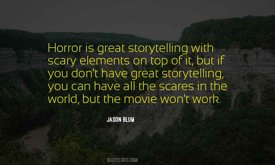 Quotes About The Scary World #1322807