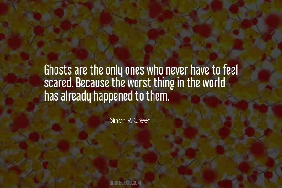 Quotes About The Scary World #1523480