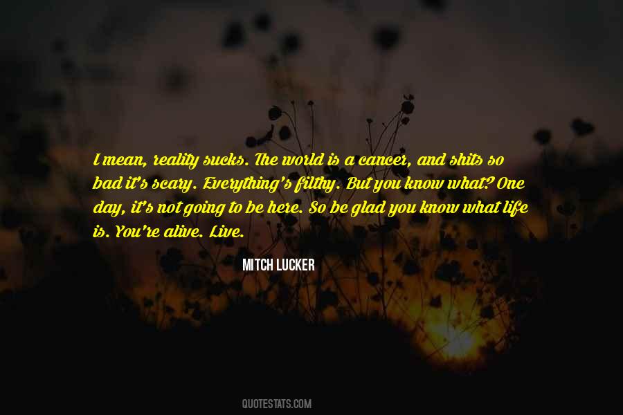 Quotes About The Scary World #912005