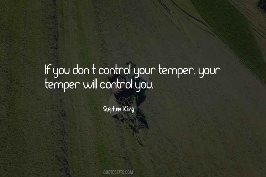 Can't Control My Temper Quotes #1035549