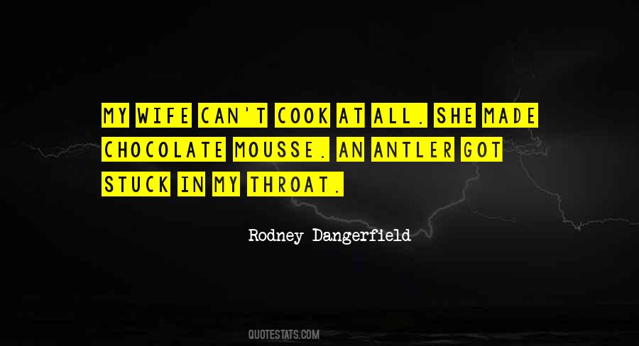 Can't Cook Quotes #1234398