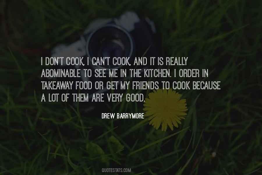 Can't Cook Quotes #1498727