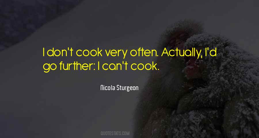 Can't Cook Quotes #1868362