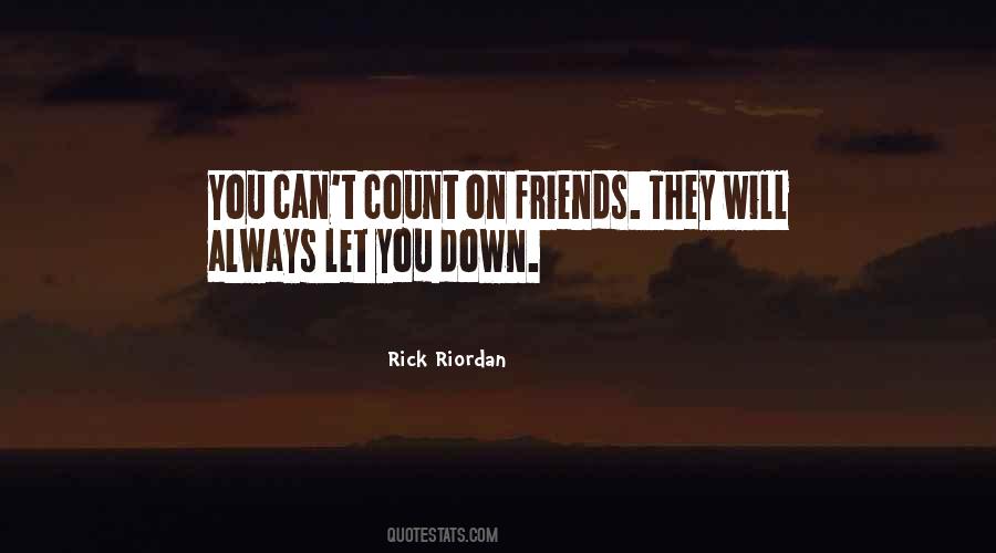 Can't Count On You Quotes #821496