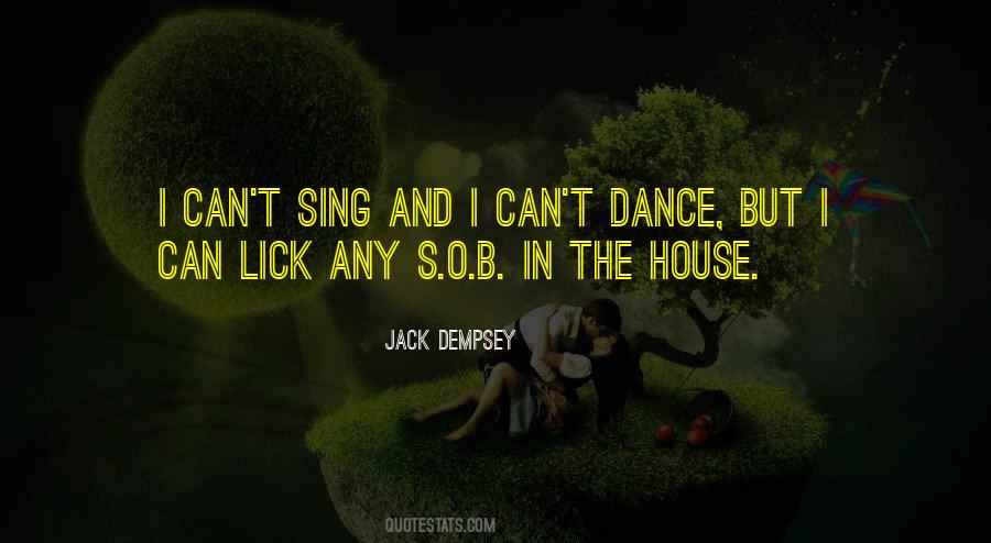 Can't Dance Quotes #1004895