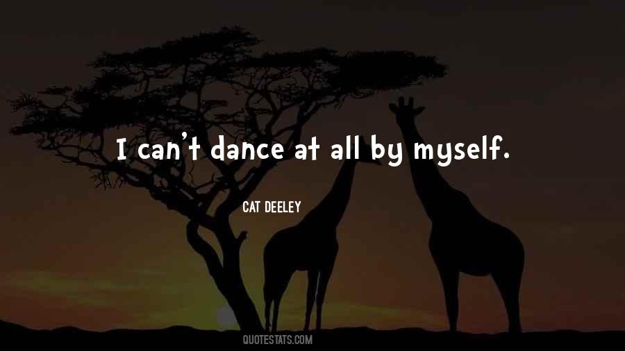 Can't Dance Quotes #1484550