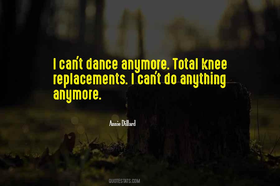 Can't Dance Quotes #1749379