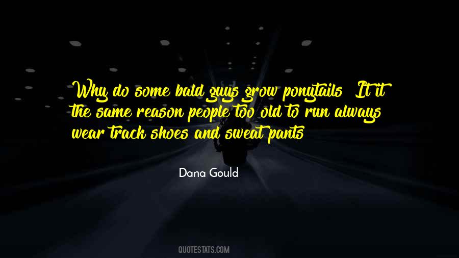 2 Ponytails Quotes #396389
