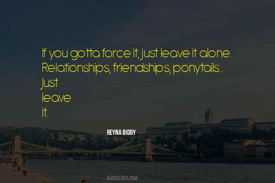2 Ponytails Quotes #897547