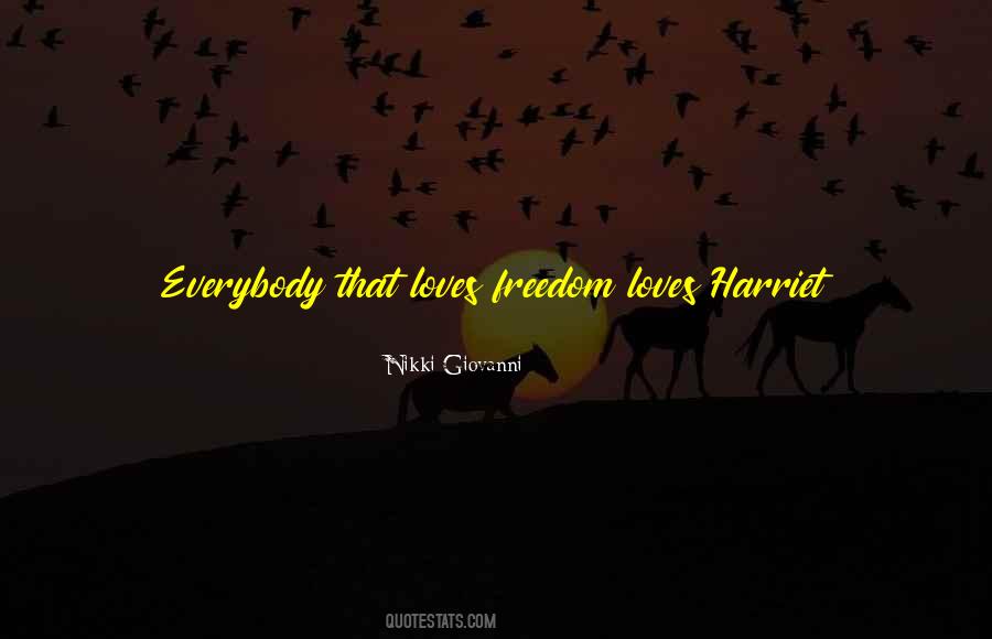 What Was Harriet Tubman Quotes #829550