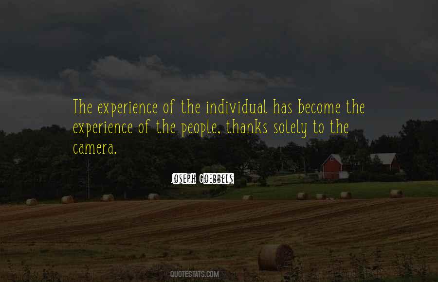 Individual Experience Quotes #1390879