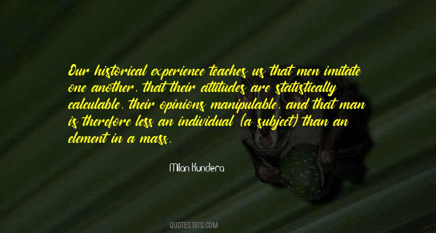 Individual Experience Quotes #217737