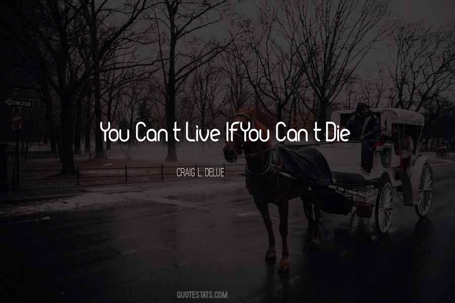 Can't Die Quotes #186772