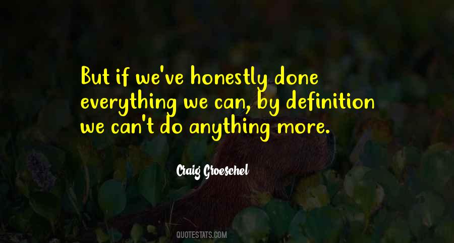 Can't Do Anything Quotes #1119107