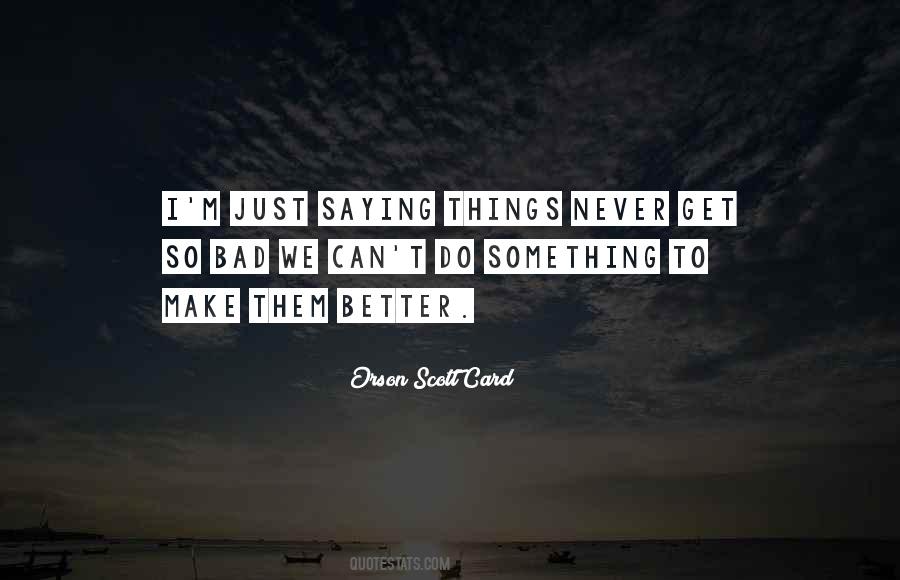 Can't Do Something Quotes #1101386