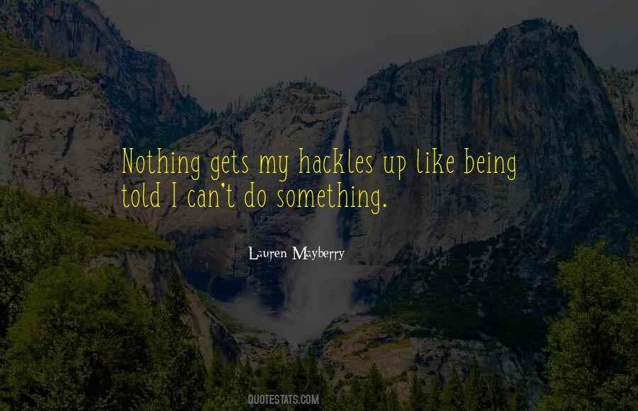 Can't Do Something Quotes #653391