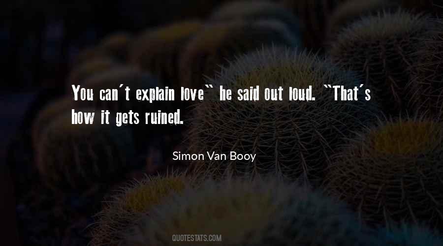 Can't Explain Love Quotes #1625221